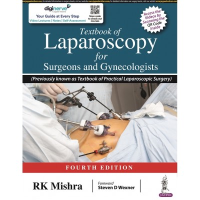 Textbook of Laparoscopy for Surgeons and Gynecologists;4th Edition 2022 By RK Mishra