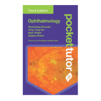 Pocket Tutor Ophthalmology;3rd Edition 2023 by Shyamanga Borooah & Baljean Dhillon
