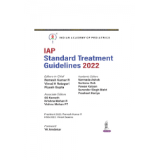 IAP Standard Treatment Guidelines 2022;1st Edition 2023 by Remesh Kumar,Vinod H Ratageri & Piyush Gupta