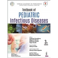 Textbook Of Pediatric Infectious Diseases (Iap) :3rd Edition 2023 By Jaydeep Chuodhury