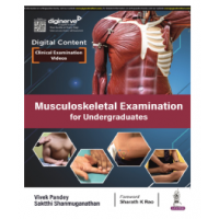  Musculoskeletal Examination for Undergraduates;1st Edition 2023 By Vivek Pandey & Saktthi Shanmuganathan