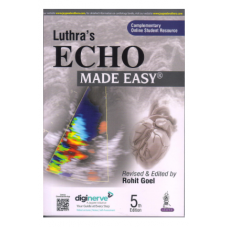 Luthra's Echo Made Easy; 5th Edition 2023 by Rohit Goel