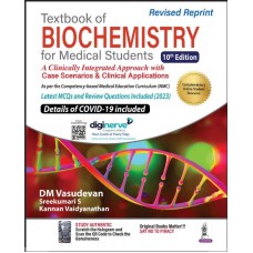 Textbook of Biochemistry for Medical Students:10th Edition 2023 By DM Vasudevan,Sreekumari S,Kannan Vaidyanathan