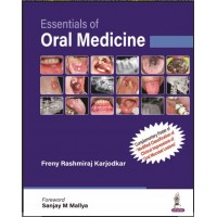 Essentials of Oral Medicine:1st Edition 2024 By Rashmiraj Karjodkar