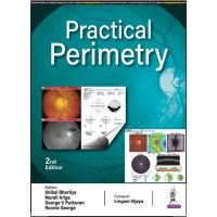 Practical Perimetry:2nd Edition 2024 By Shibal Bhartiya & Murali Ariga 