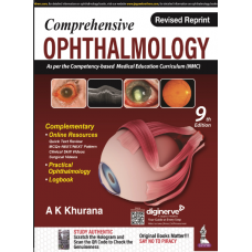 Comprehensive Ophthalmology With Ophthalmology Logbook Plus Practical Ophthalmology:9th Edition  By AK Khurana,Aruj K Khurana