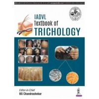 IADVL Textbook of Trichology;1st Edition 2018 By BS Chandrashekar