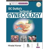 DC Dutta's Textbook of Gynecology; (Reprint) 8th Edition 2024 By Hiralal Konar