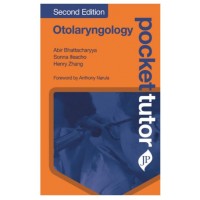 Pocket Tutor Otolaryngology;2nd Edition 2020 By Abir Bhattacharyya