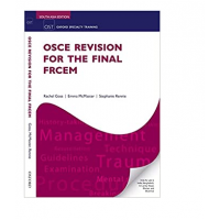 OSCE Revision for the Final FRCEM;1st(South Asia) Edition 2022 by Rachel Goss, Emma McMaster & Stephanie Reniie