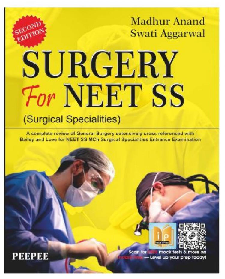Surgery for NEET SS(Surgical specialities);2nd Edition 2025 By Madhur Anand & Swati Aggarwal