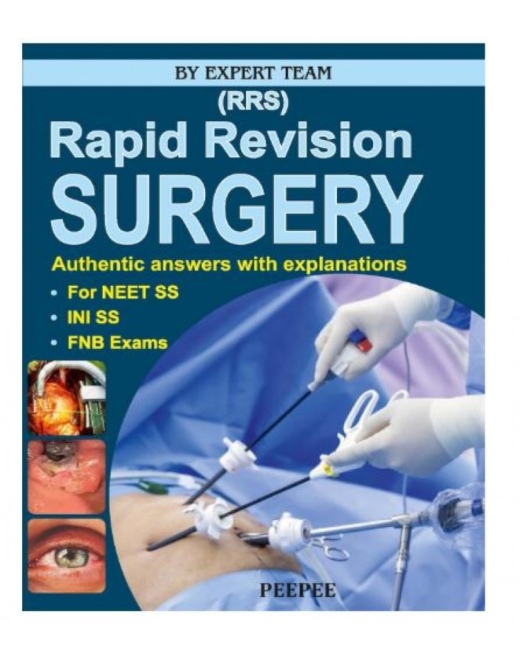 Rapid Revision Surgery for NEET SS Exam;1st Edition 2025 by Expert Team