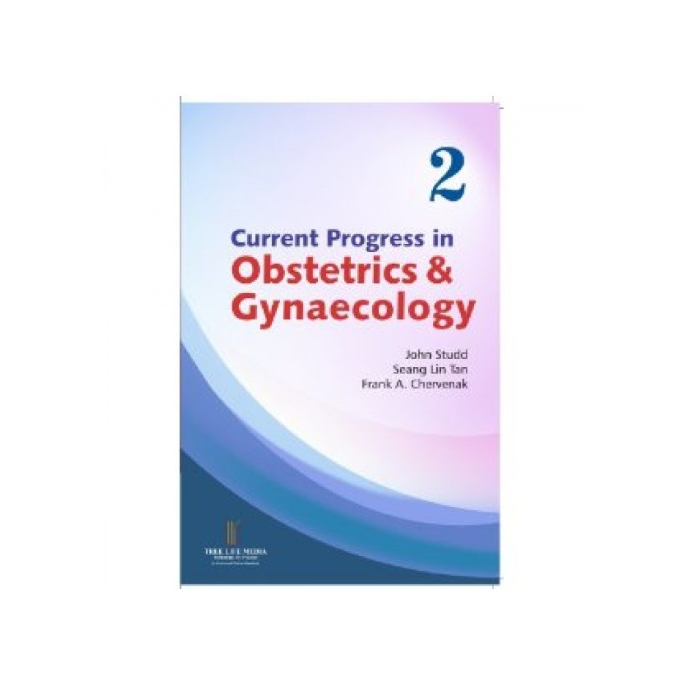 Current Progress In Obstetrics & Gynecology (Volume:2); 2014 By John Studd
