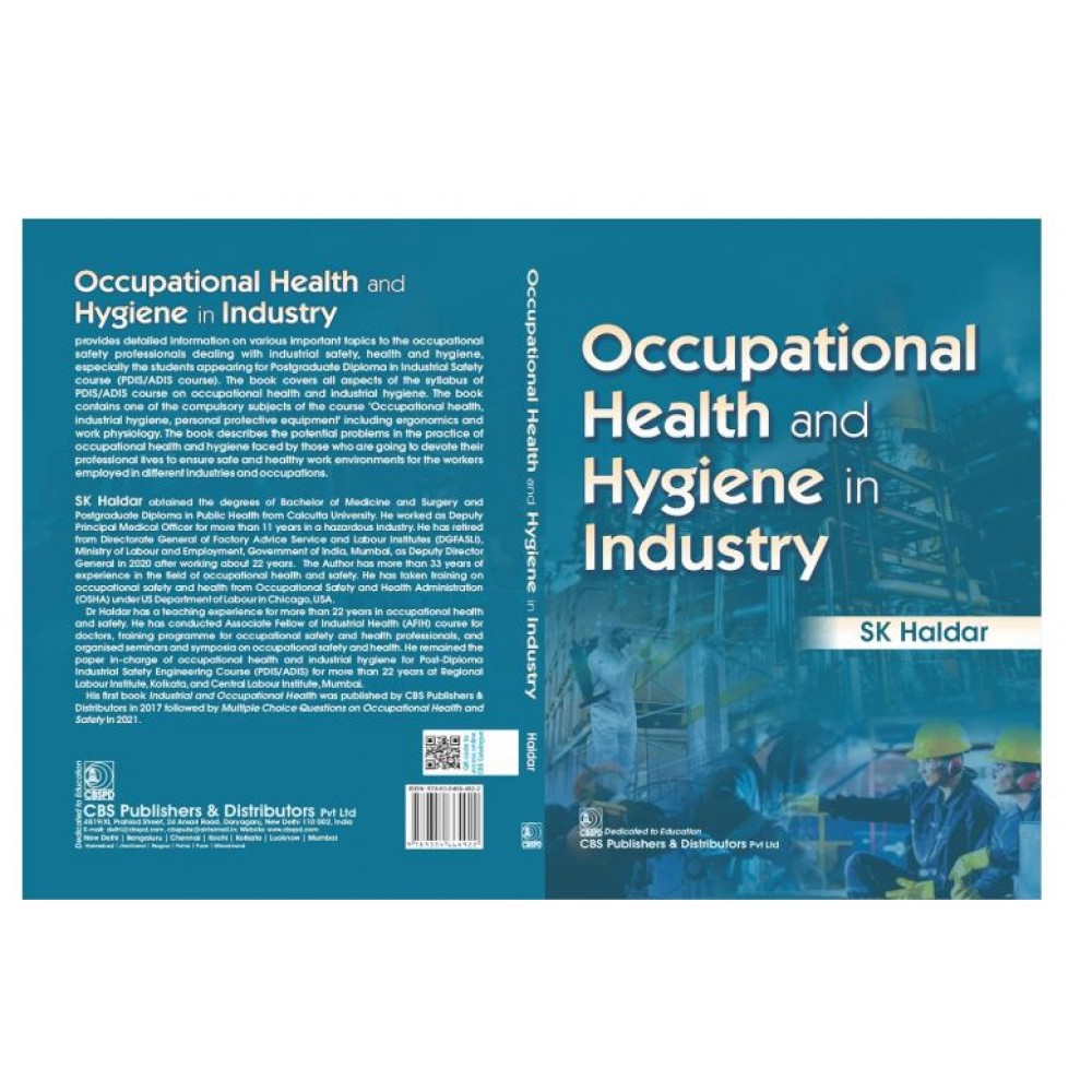Occupational Health and Hygiene in Industry;1st Edition 2022 by SK Haldar