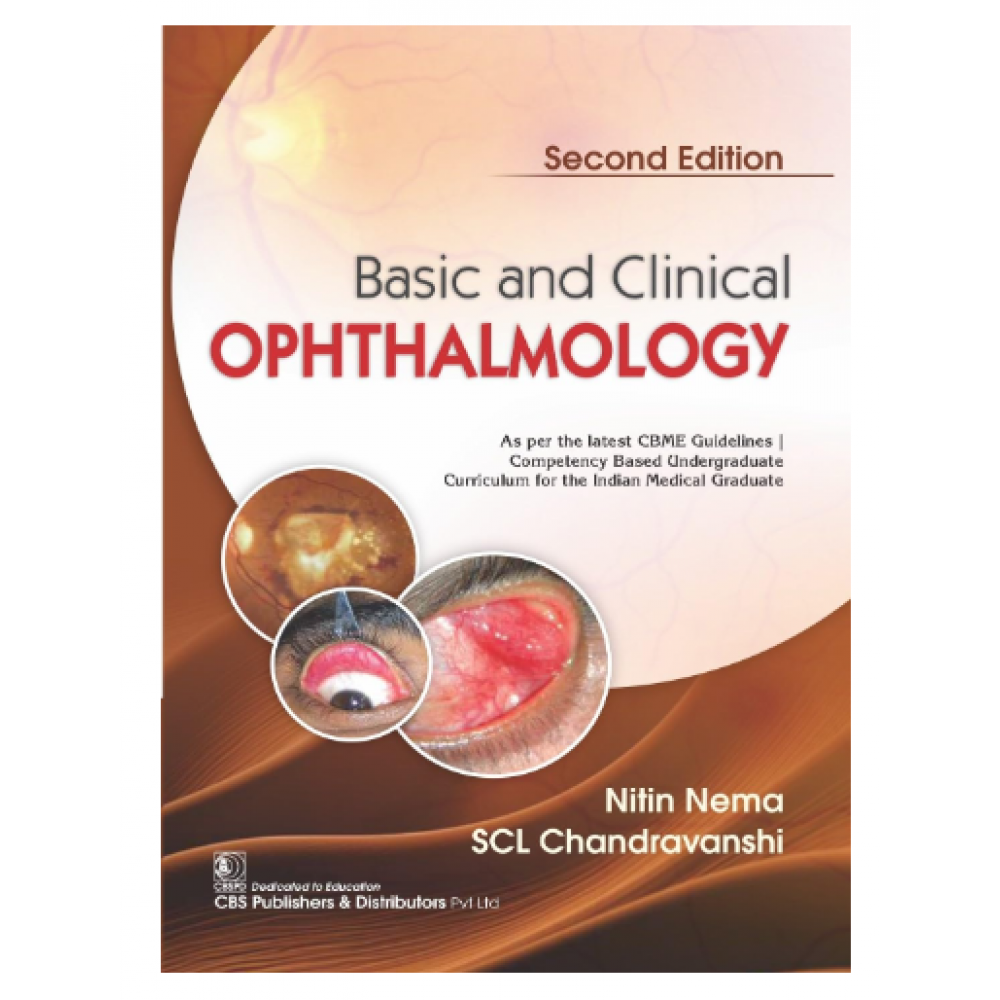 Basic And Clinical Ophthalmology; 2nd Edition 2024 By Nitin Neema & Chandravanshi SCL