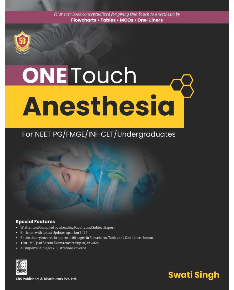ONE TOUCH Anesthesia:1st Edition 2024 By Swati Singh