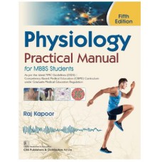 Physiology Practical Manual for MBBS Students;5th Edition 2026 by Raj Kapoor