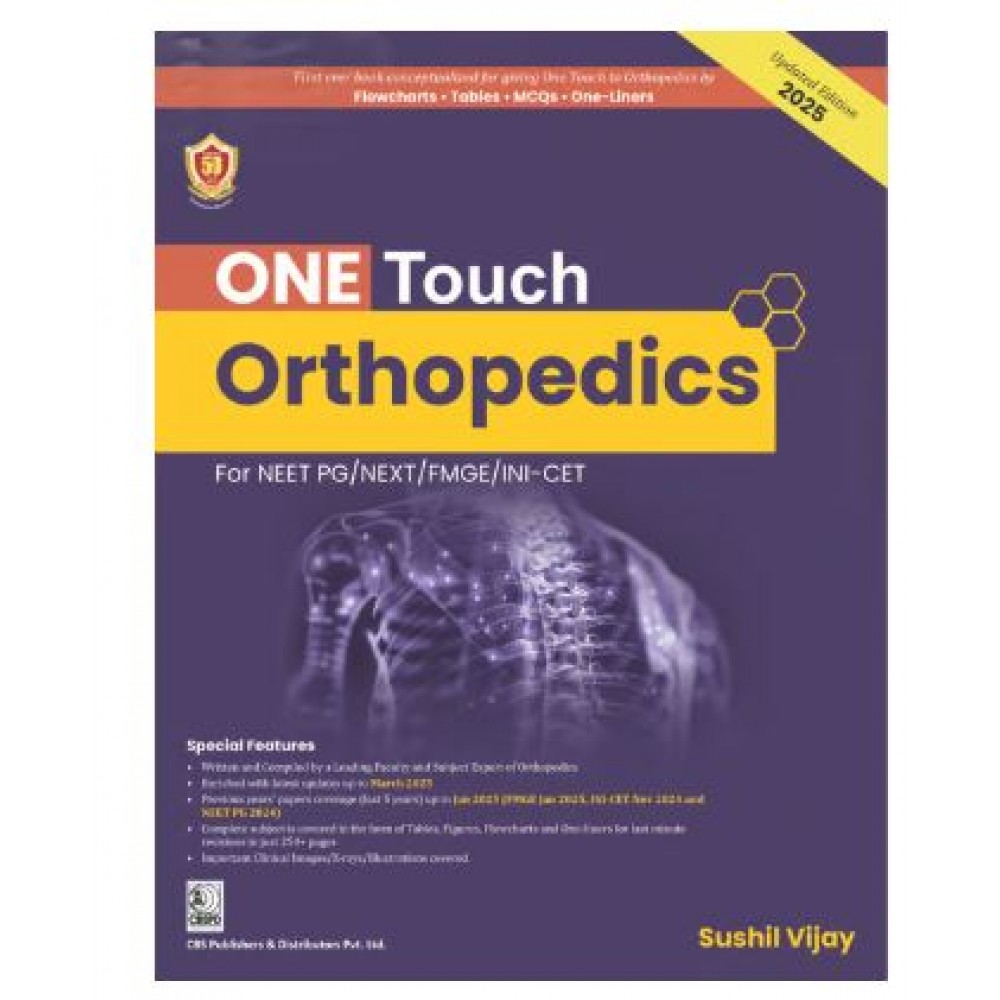 One Touch Orthopedics for NEET/NEXT/FMGE/INI-CET;1st Edition 2025 by Sushil Vijay