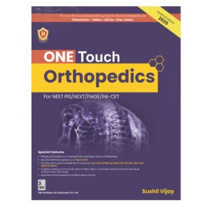 One Touch Orthopedics for NEET/NEXT/FMGE/INI-CET;1st Edition 2025 by Sushil Vijay