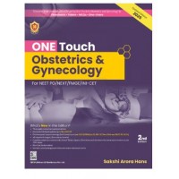 One Touch Obstetrics & Gynecology for NEET/NEXT/FMGE/INI-CET;2nd Edition 2025 By Sakshi Arora Hans