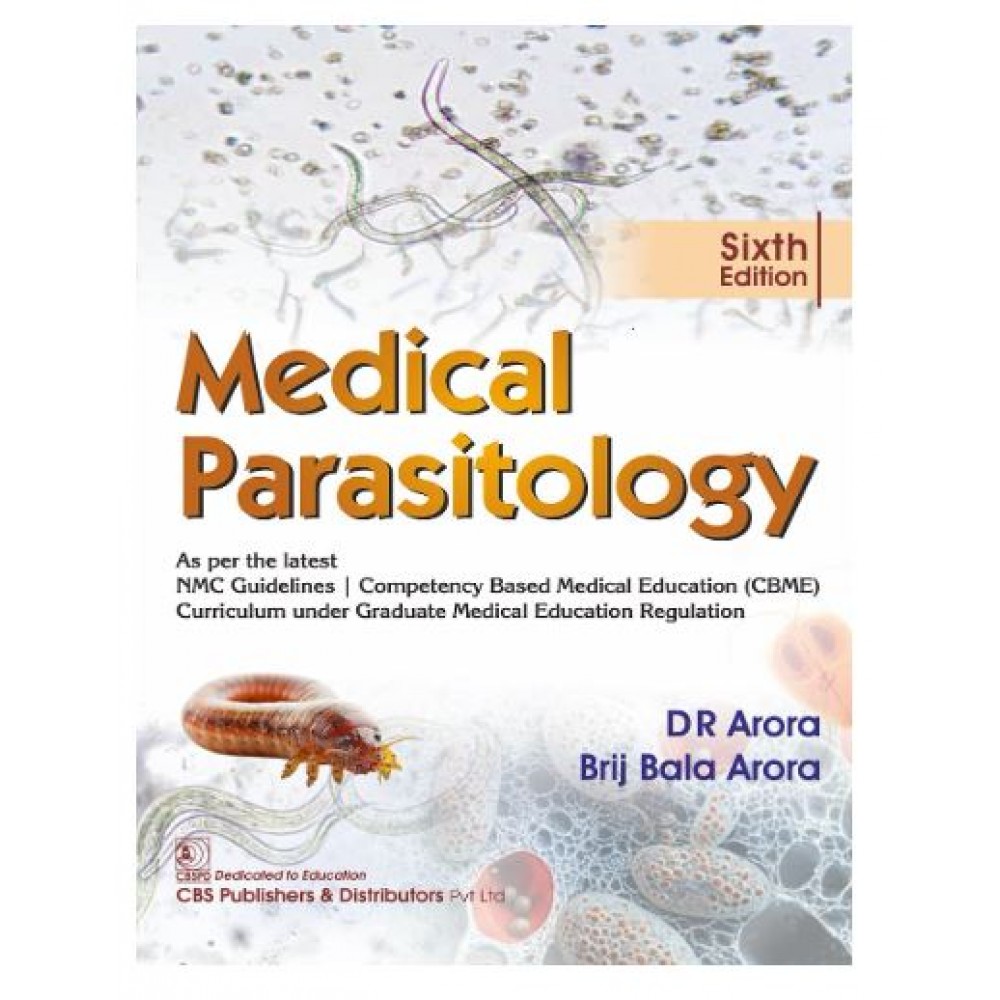 Medical Parasitology(As per the latest NMC Guidelines);6th Edition 2026 By DR Arora & Brij Bala Arora
