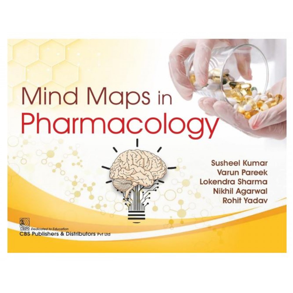 Mind Maps in Pharmacology;1st Edition 2025 by Susheel Kumar, Varun Pareek & Lokendra Sharma