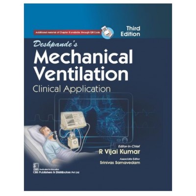 Deshpande's Mechanical Ventilation (Clinical Application);3rd Edition 2025 By Vijay deshpande & R Vijai Kumar
