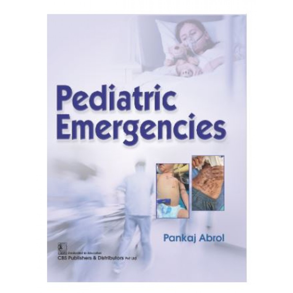 Pediatric Emergencies;1st Edition 2026 by Pankaj Abrol