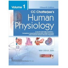 CC Chatterjee’s Human Physiology (Volume 1);15th Edition 2025 by Nitin Ashok John