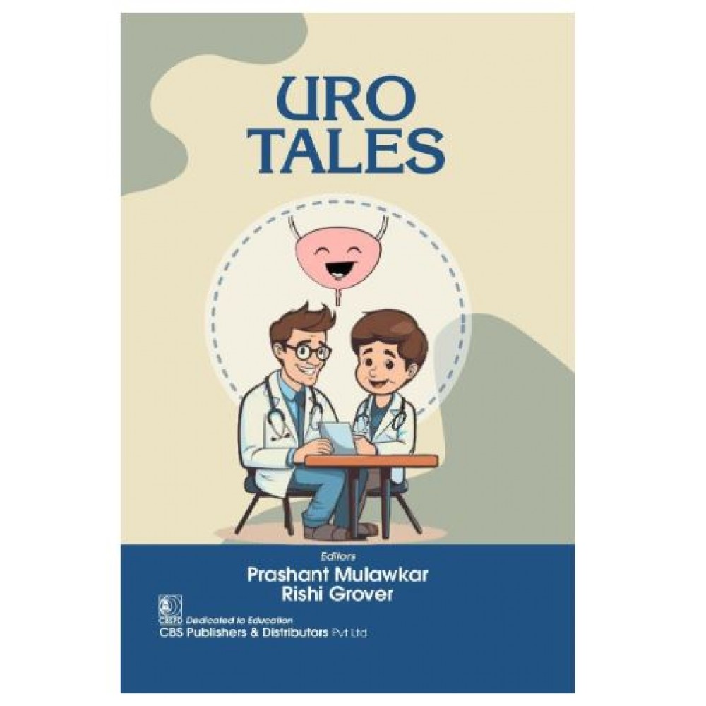 URO Tales;1st Edition 2026 by Prashant Mulawkar & Rishi Grover