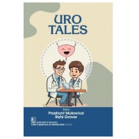 URO Tales;1st Edition 2026 by Prashant Mulawkar & Rishi Grover