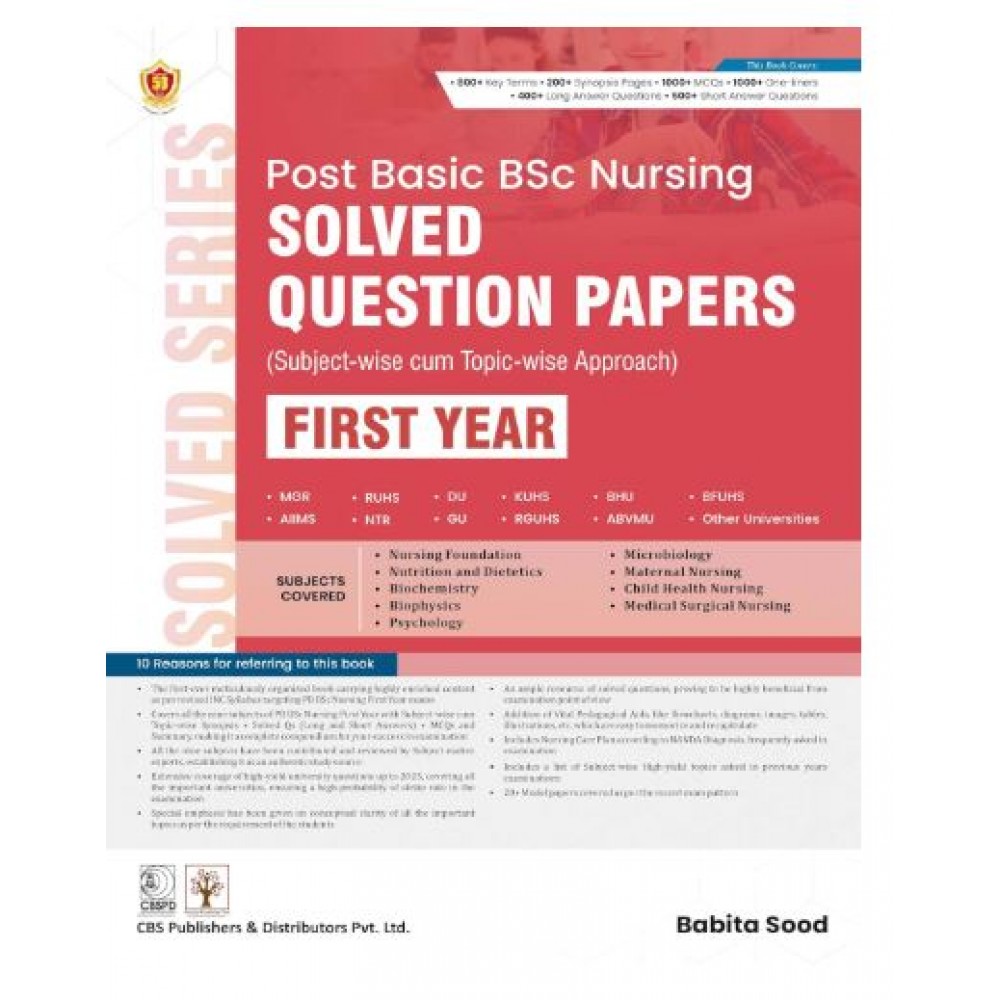 Post Basic BSc Nursing Solved Question Papers Subject-wise cum Topic-wise Approach First Year;1st Edition 2026 by Babita Sood