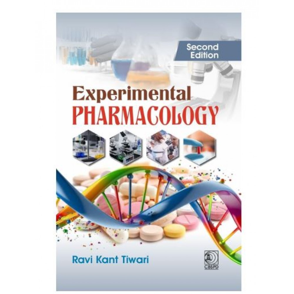Experimental Pharmacology;2nd Edition 2026 by Ravi Kant Tiwari