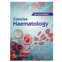 Concise Hematology;2nd Edition 2026 by Sunita Sharma, Richa Chauhan & Som Prakash Tyagi
