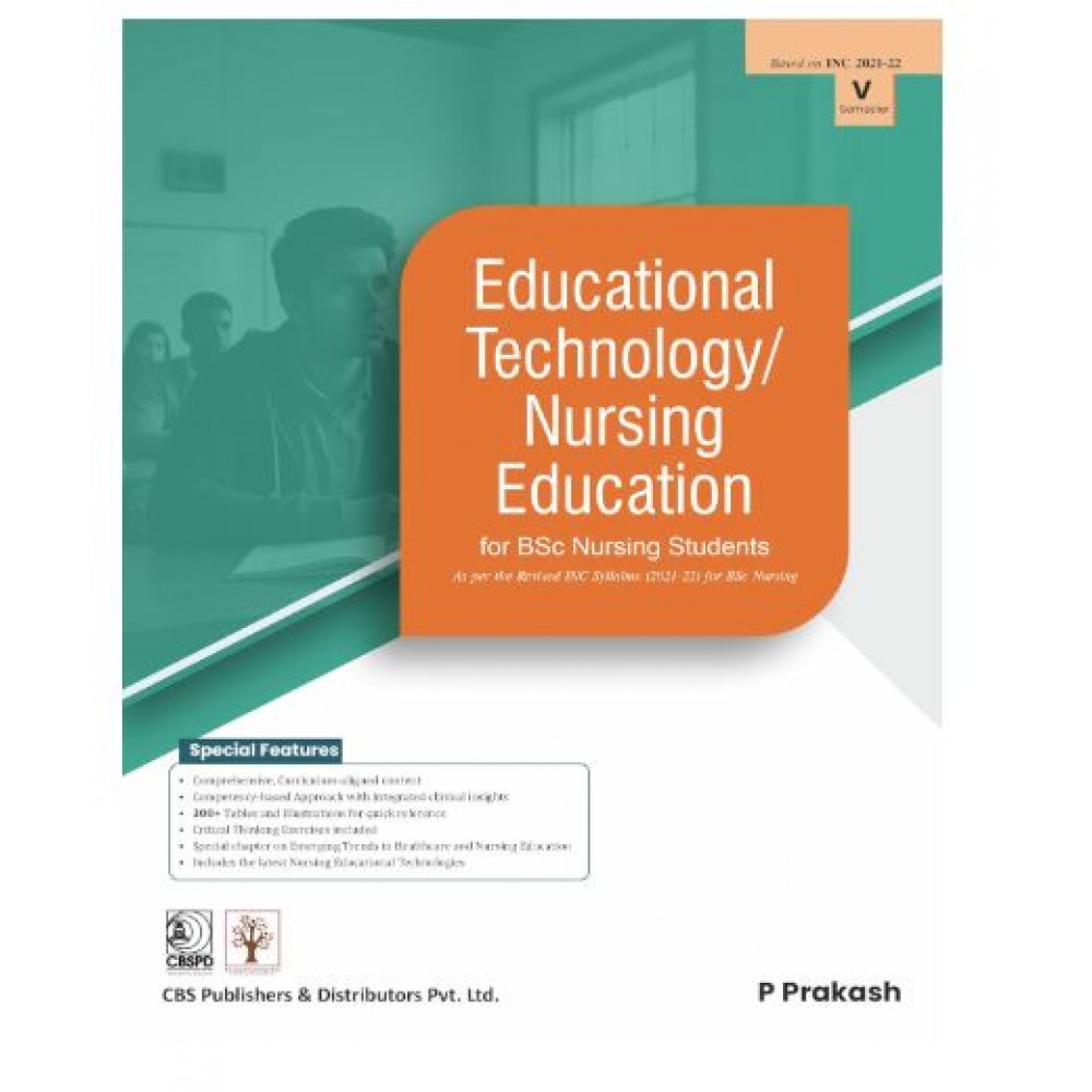 Educational Technology/Nursing Education for BSc Nursing Students;1st Edition 2026 by Dr P Prakash
