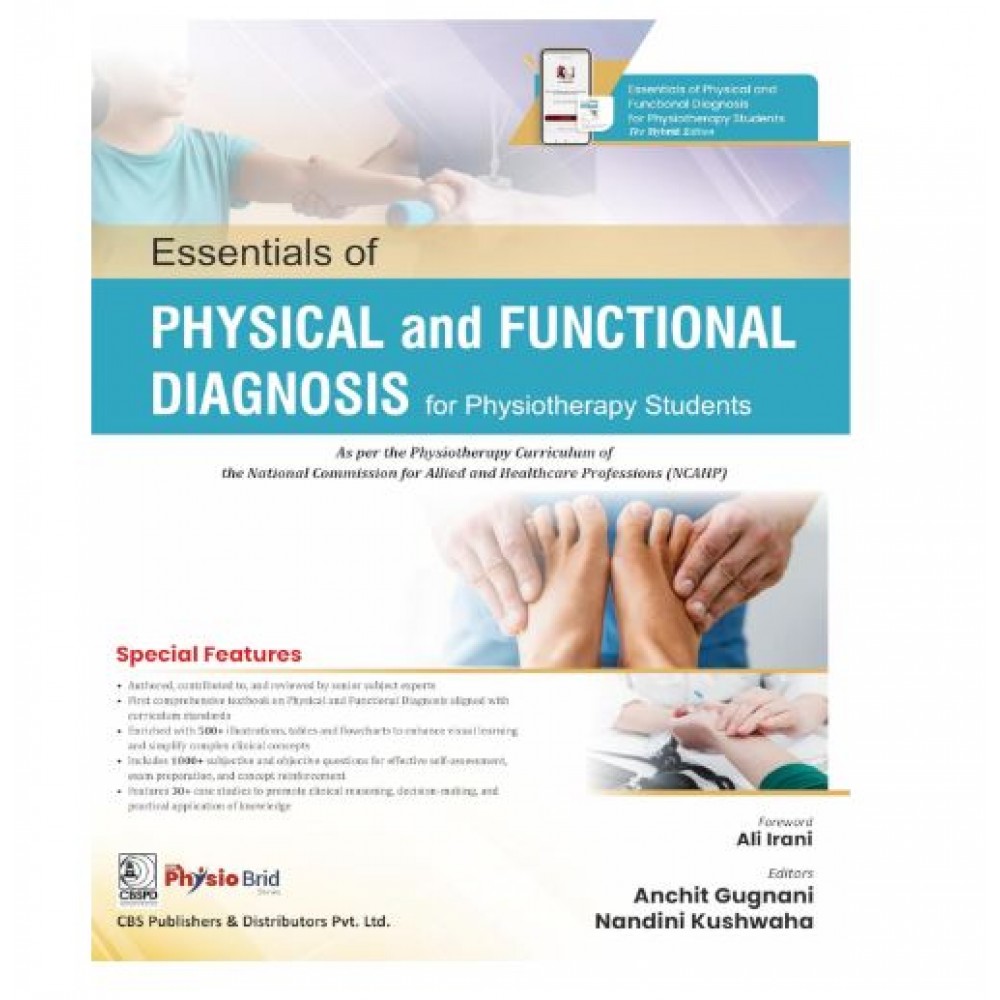 Essentials of Physical and Functional Diagnosis for Physiotherapy Students;1st Edition 2026 by Anchit Gugnani & Nandini Kushwaha