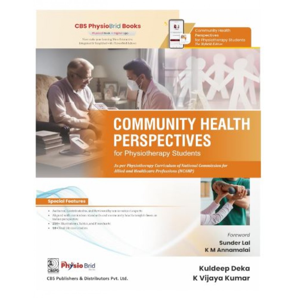 Community Health Perspectives for Physiotherapy Students;1st Edition 2026 by Kuldeep Deka & K Vijaya Kumar