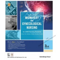 Textbook of Midwifery and Gynecological Nursing for GNM Nursing Students;4th Edition 2026 By Sandeep Kaur