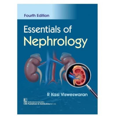 Essentials of Nephrology;4th Edition 2026 By Dr R.Kasi Visweswaran