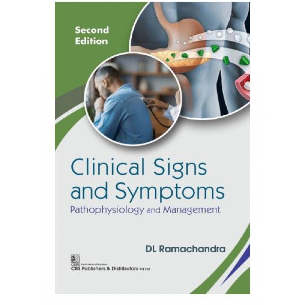 Clinical Signs and Symptoms: Pathophysiology and Management;2nd Edition 2026 by DL Ramachandra