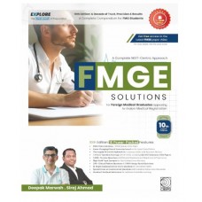 A Complete NEXT-Centric Approach FMGE Solutionss For FMGE Appearing for Indian Medical Registration;10th(Decade) Edition 2026 by Deepak Marwah & Siraj Ahmed