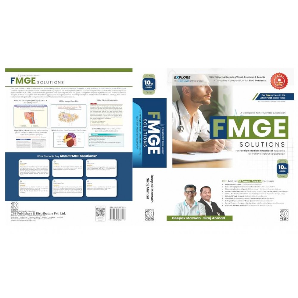 A Complete NEXT-Centric Approach FMGE Solutionss For FMGE Appearing for Indian Medical Registration;10th(Decade) Edition 2026 by Deepak Marwah & Siraj Ahmed