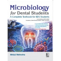 Microbiology for Dental Students: A Complete Textbook of BDS Students;1st Edition 2027 by Mridul Mehrotra