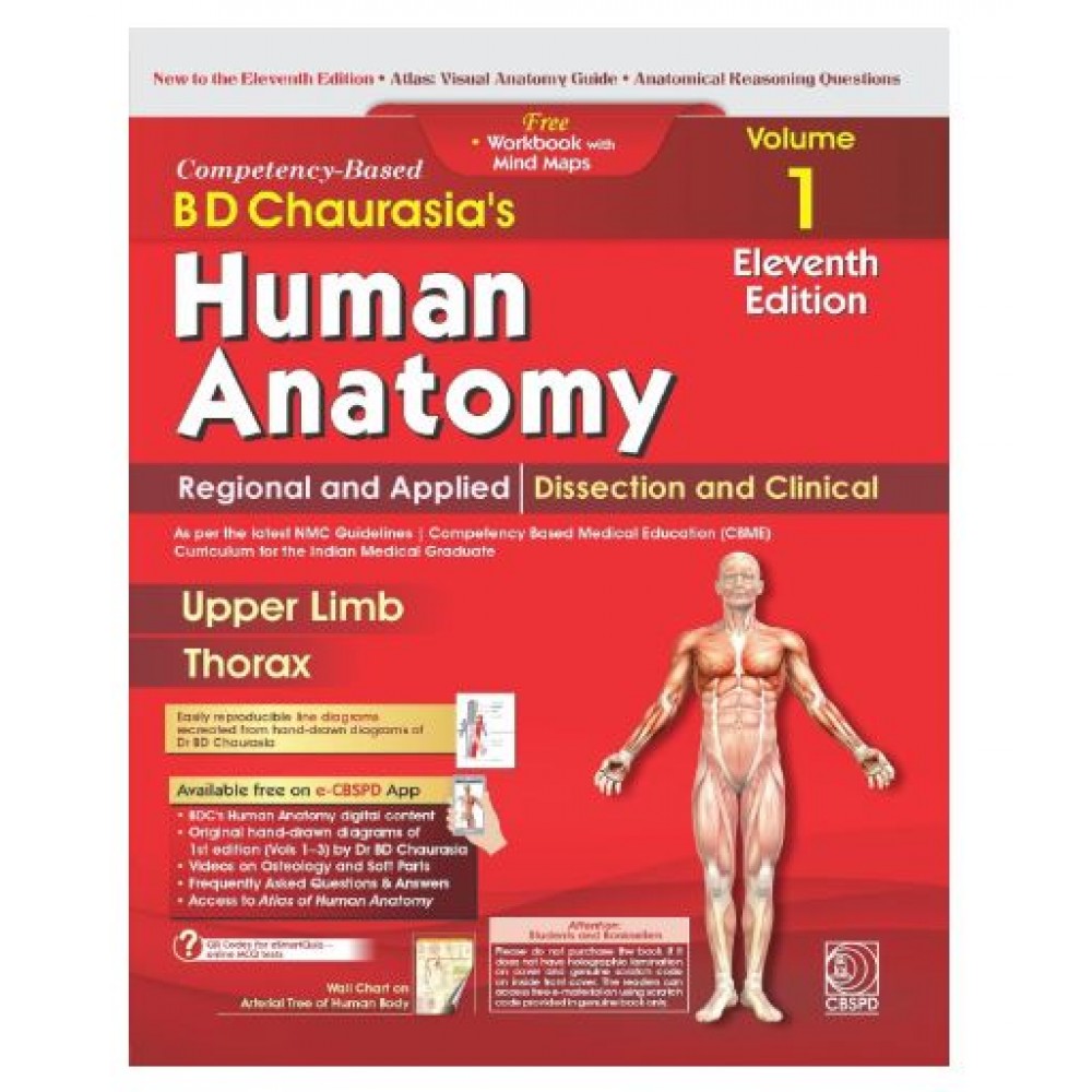 Competency–Based BD Chaurasia’s Human Anatomy: Regional and Applied; Dissection and Clinical (Vol.1): Free Workbooks with Mind Maps:11th Edition 2027 By Yogesh Sontakke, Krishna Garg, PS Mittal & Mrudula Chandrupatla
