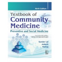Textbook of Community Medicine:Preventive And Social Medicine;9th Edition 2027 By Sunder Lal, Adarsh & Pankaj