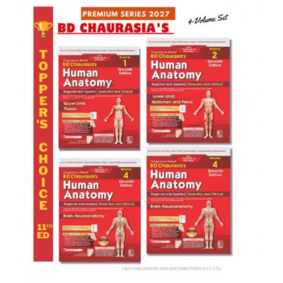 Competency–Based BD Chaurasia’s Human Anatomy, Regional and Applied; Dissection and Clinical (Vols 1–4): Free Workbooks with Mind Maps;11th Edition 2027 by Yogesh Sontakke, Krishna Garg, PS Mittal & Mrudula Chandrupatla