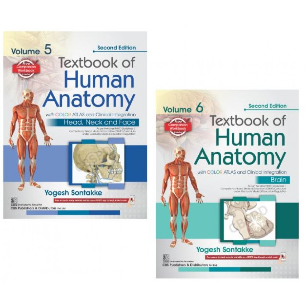 Textbook of Human Anatomy with Color Atlas and Clinical Integration Vol.5(Head, Neck and Face) Vol.6 (Brain); 2nd Edition 2027 by Yogesh Sontakke