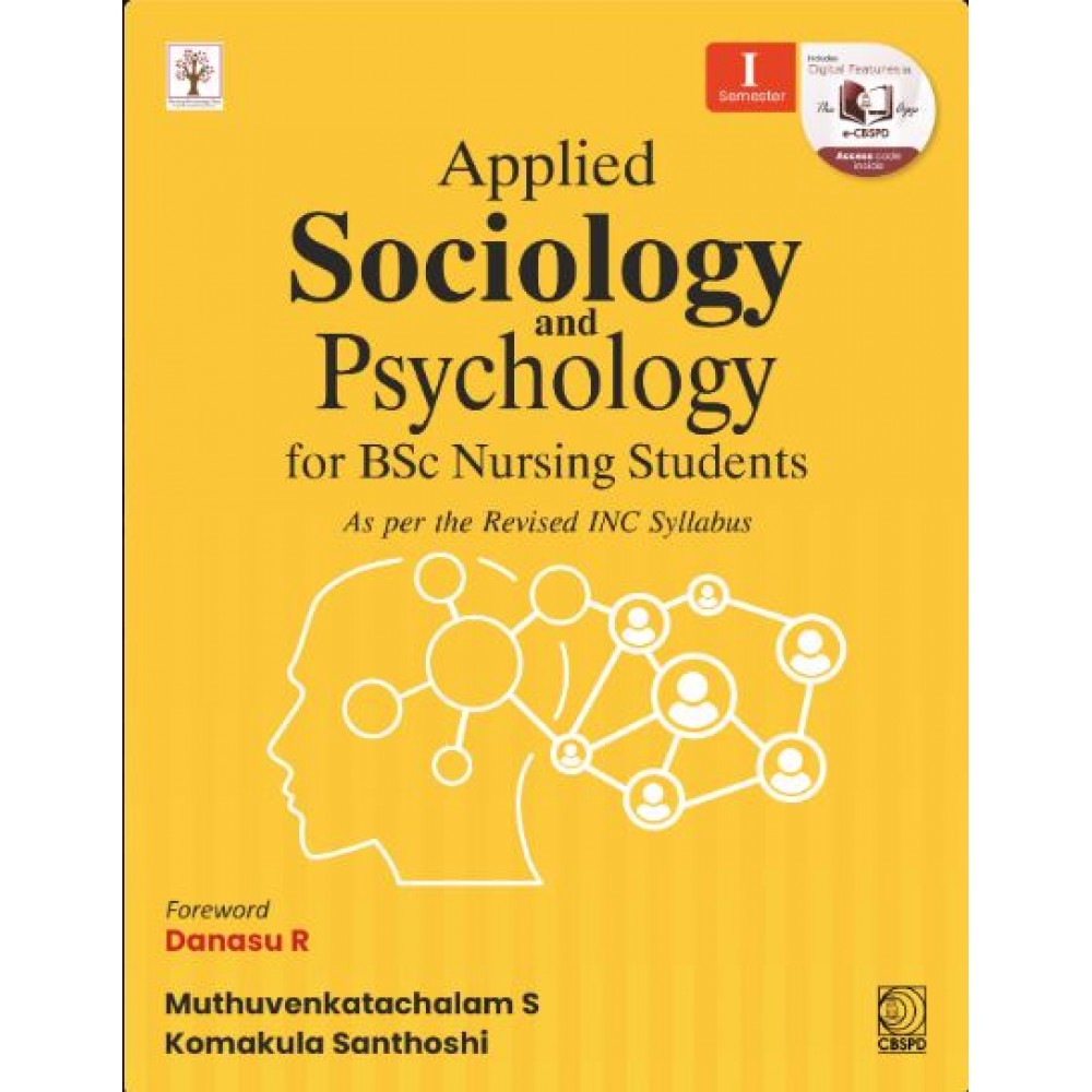 Applied Sociology and Psychology for BSc Nursing Students;1st Edition 2027 by Muthuvenkatachalam S & Komakula Santhoshi