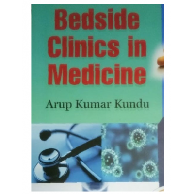 Bedside clinics in Medicine Part II;7th Edition 2020 By Arup Kumar Kundu