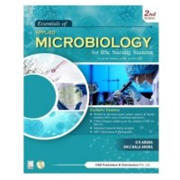 Essentials of Applied Microbiology for B.Sc Nursing Students;2nd Edition 2021 by DR Arora & Brij Bala Arora